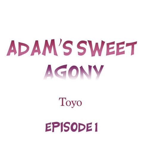 adamssweet agony|adam sweet agony 50.